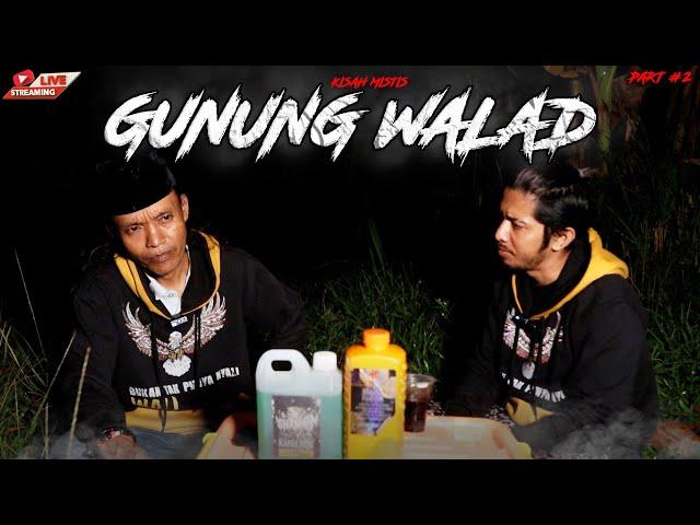 [ LIVE ] CERITA MISTIS  !!!  KI SABLENG YG HAMPIR MATI DIMAKAN SILUMAN GUNUNG WALAD.