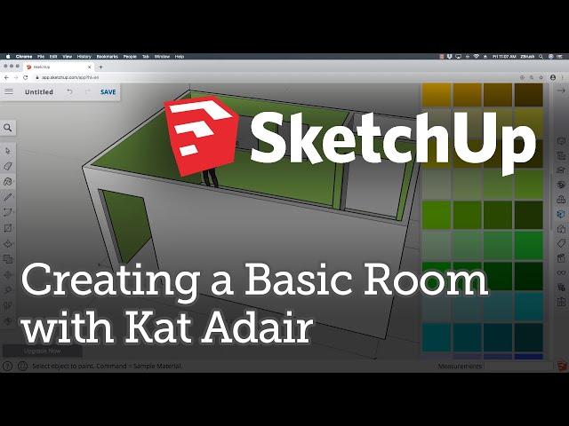 SketchUp Tutorials with Kat Adair: Creating a Basic Room (for Beginners)