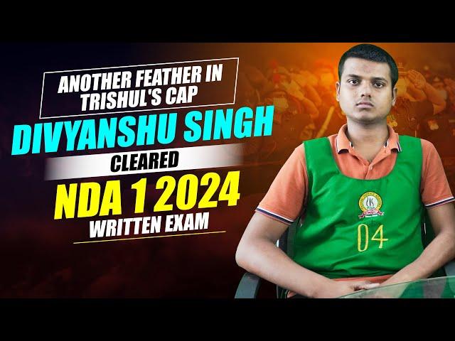 Heartiest Congratulations to Divyanshu Singh for Clearing NDA 1 2024 Exam | Best NDA Coaching