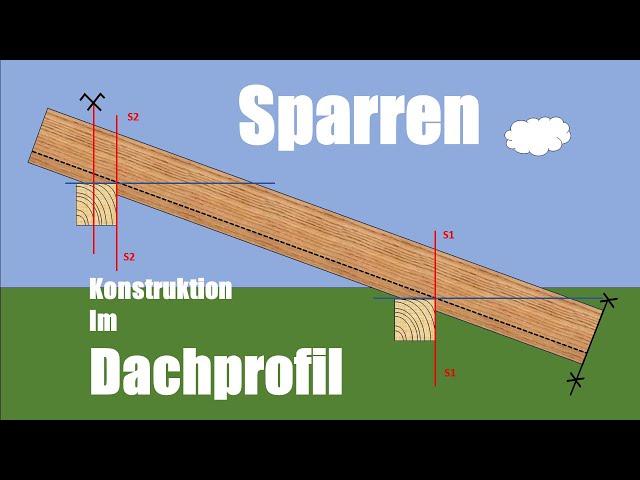 Sparren konstruieren im Dachprofil /Normalsparren