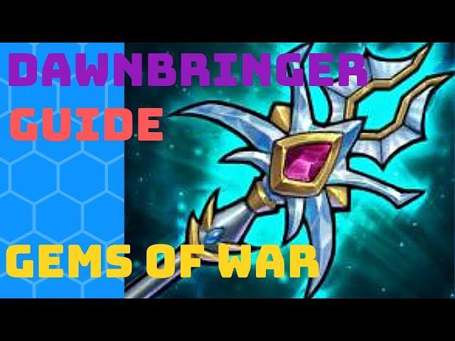 Ultimate Dawnbringer Guide | Gems of War tips and step by step guide how to get dawnbringer