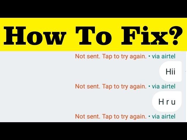 How To Fix Message Not Sent || Tap To Try Again || Problem In Android Mobile