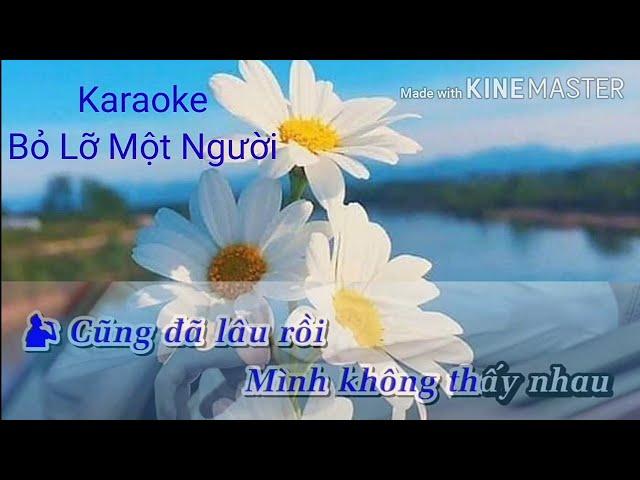 Bỏ Lỡ Một Người karaoke