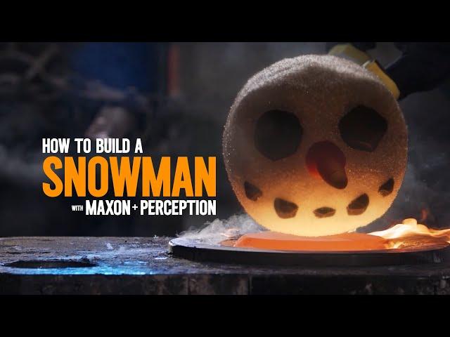 3D Snowman Challenge (with Maxon and Perception)