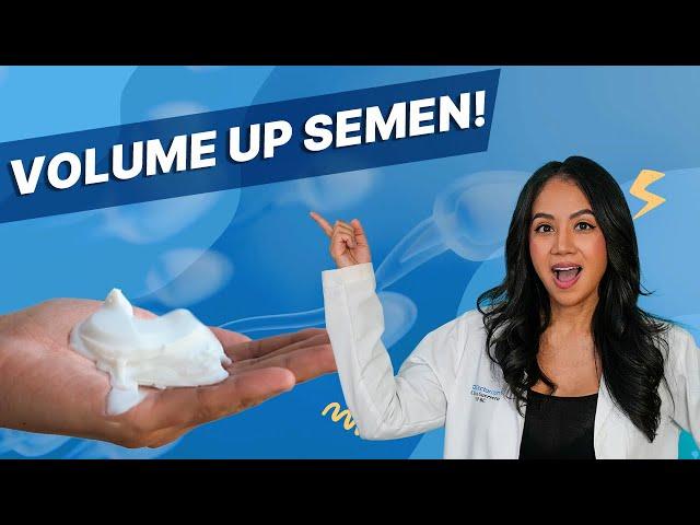 OurDoctor - How to Increase Semen Volume?