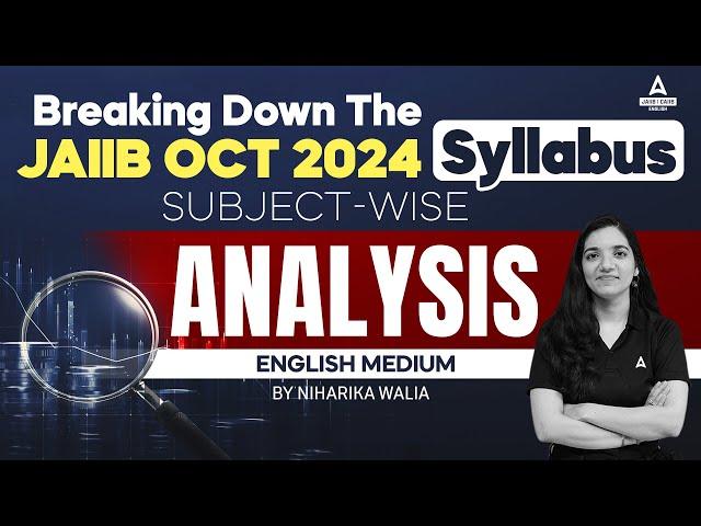 JAIIB Syllabus 2024 | JAIIB English Medium Syllabus | JAIIB 2024 Syllabus | JAIIB Oct 2024 Syllabus