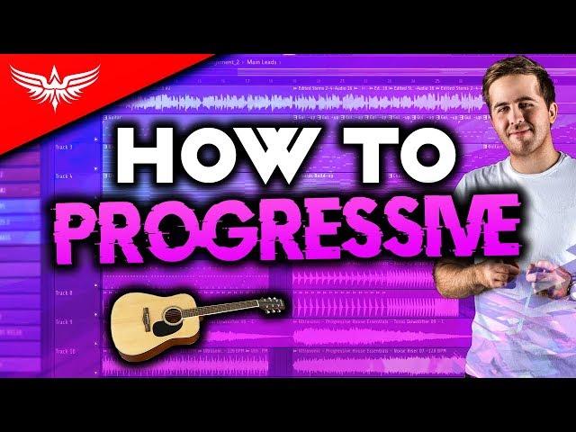 How To Make REAL Progressive House - FL Studio 20 Tutorial