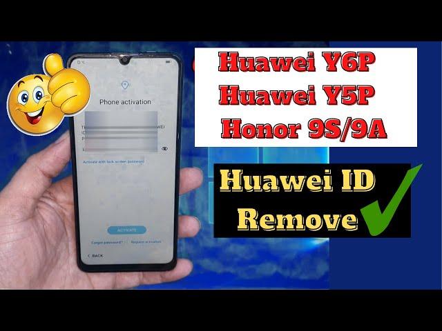 Huawei Y6p /Honor 9s/Huawei Y5p  /Honor Play 9a  Huawei Id Bypass 2022 With Eft Pro