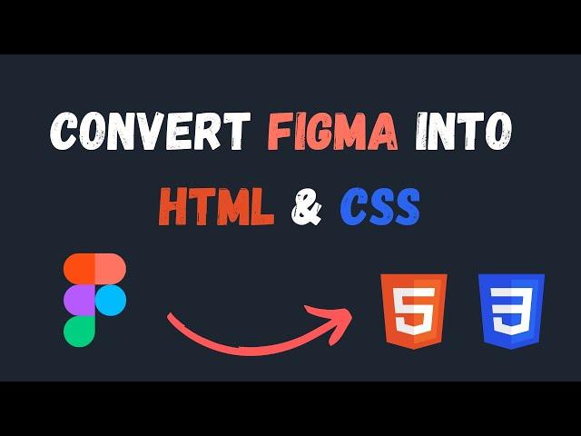 How To Convert Figma Design To HTML CSS - Figma To HTML CSS