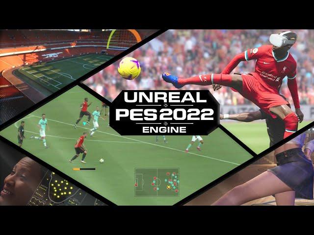 TOP Unreal Features for Next-Gen PES 2022