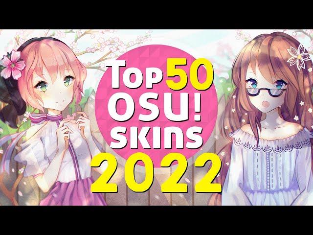 Top 50 osu! skins of 2022