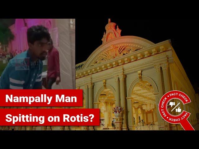 FACT CHECK: Does Video Show Man Spitting on Rotis at Nampally, Hyderabad?