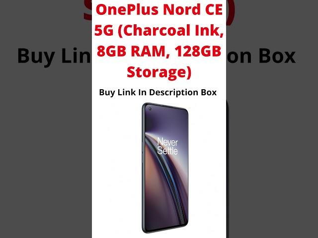 OnePlus Nord CE 5G Charcoal Ink, 8GB RAM, 128GB Storage, #Shorts Techo Bharat