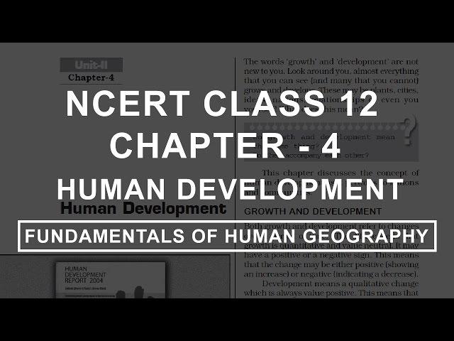 Human Development - Chapter 4 Geography NCERT Class 12