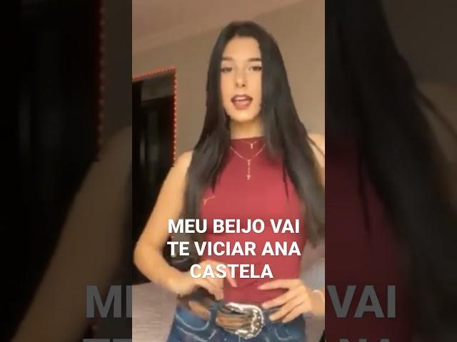 MEU BEIJO VAI TE VICIAR ANA CASTELA