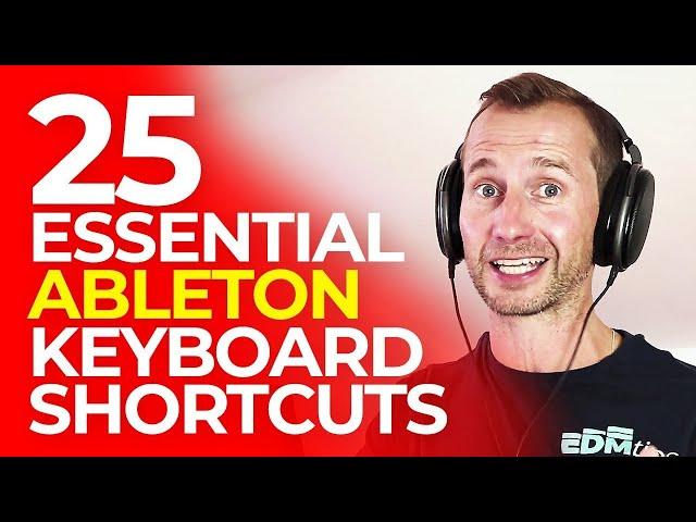 25 Essential Shortcuts for Ableton Live 11 ️