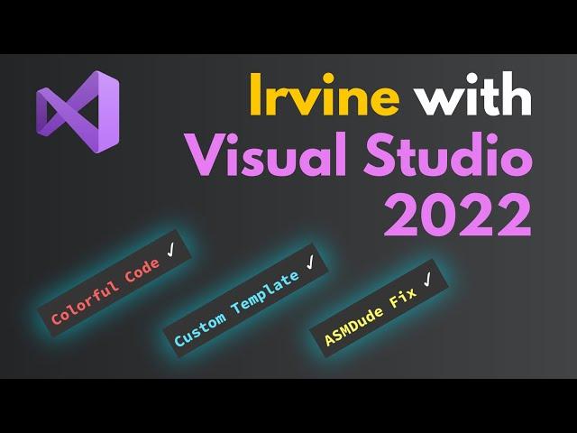 Setup Visual Studio 2022 for Irvine Library & MASM with ASMDude Fix for Visual Studio 2022 [Hindi]