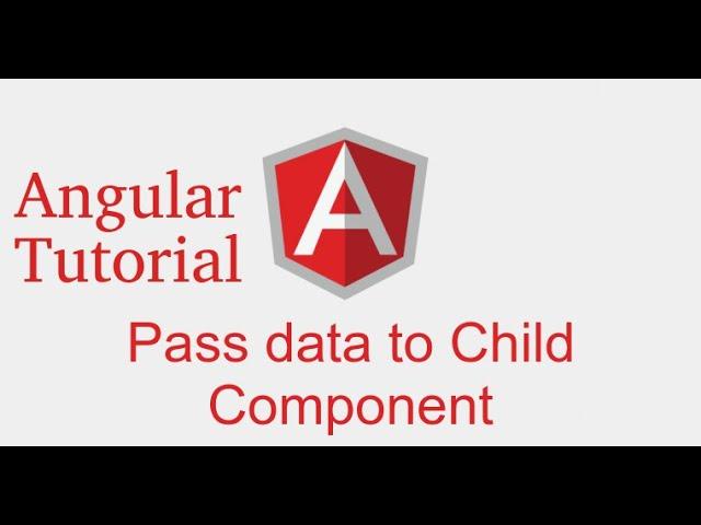 Angular 9 tutorial #12 pass data parent to child component