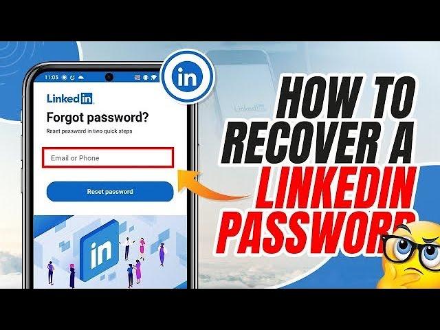 How to Recover LinkedIn Account Without Email Address, Phone Number & Old Password