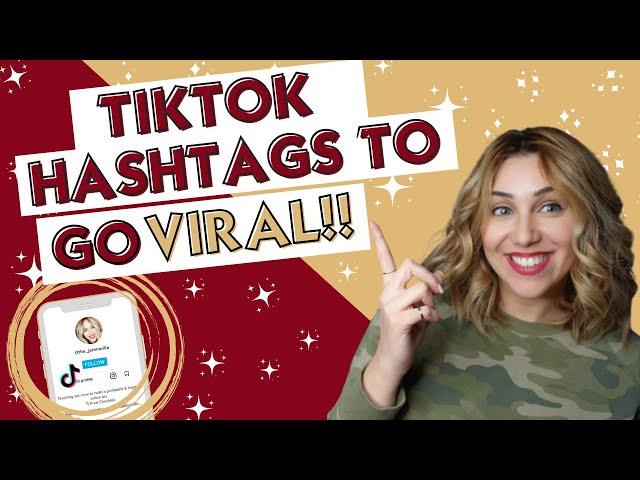 HOW TO USE TIKTOK HASHTAGS TO GO VIRAL [ the strategy behind using them the RIGHT WAY!!]