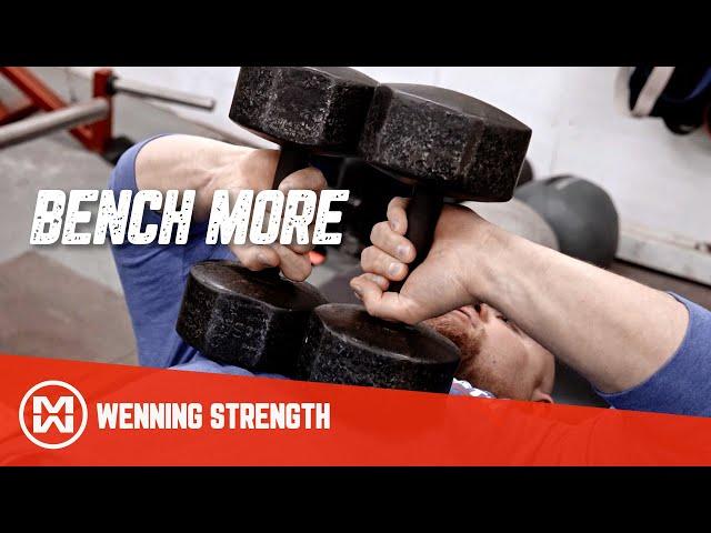 Moves for Massive Pressing Power (Build Up Your Bench with Matt Wenning)