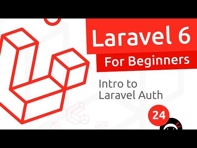 Laravel 6 Tutorial for Beginners #24 - Laravel Auth Setup