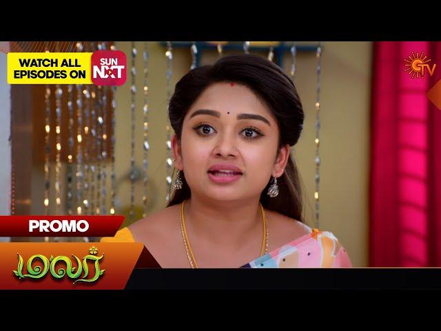 Malar - Promo | 13 May 2024  | Tamil Serial | Sun TV