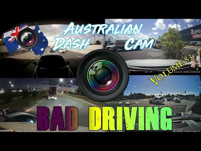 Aussiecams - AUSTRALIAN DASH CAM BAD DRIVING volume 83