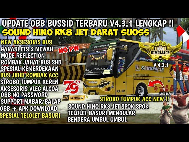 Update OBB BUSSID V4.3.1 TERBARU SOUND HINO RK8 JET DARAT SUOS SPOK-SPOK | Grafik HD Realistis