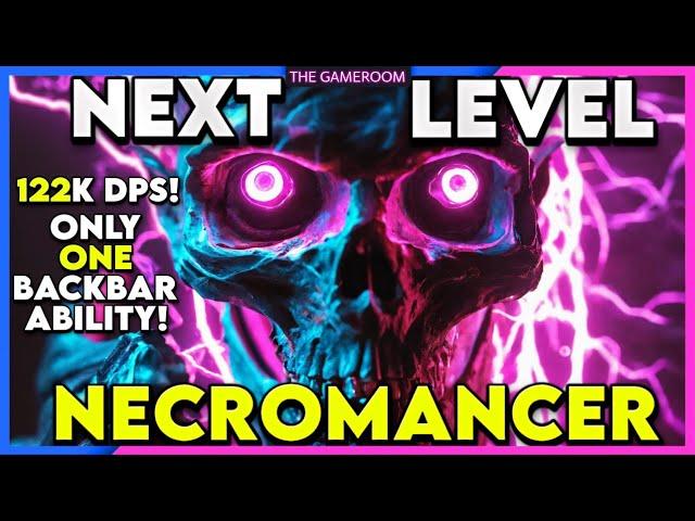 NEXT LEVEL NECROMANCER! 122KDPS! - ESO