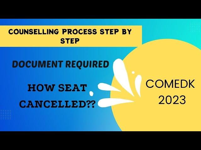 comedk counselling || document required