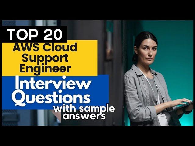 AWS Cloud Support Engineer Interview Questions and Answers for 2024