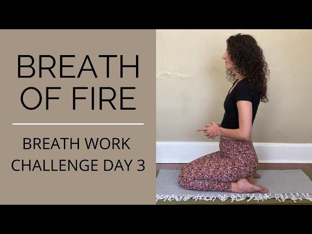 Breath of Fire | Kapalabhati | Breathwork Challenge Day 3