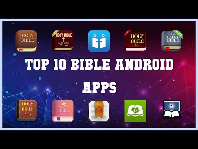 Top 10 Bible Android App | Review