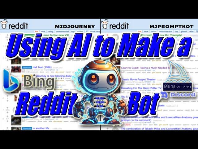 Using an AI Bot to Make a Reddit Bot