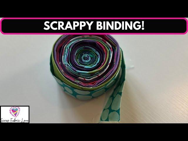 How I make Scrappy Binding for my Quilts!