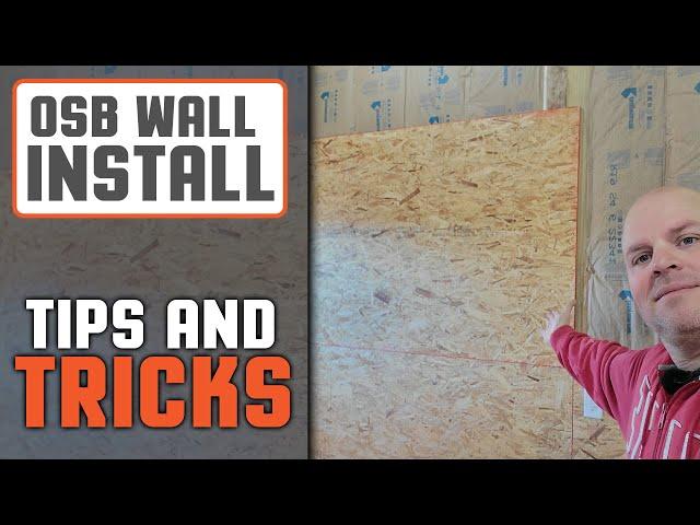 HELPFUL TIPS - Installing OSB on walls