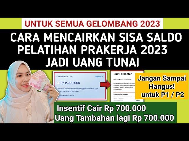 Cair Hingga 1,4 jt! CARA MENCAIRKAN SISA SALDO PELATIHAN PRAKERJA JADI UANG TUNAI