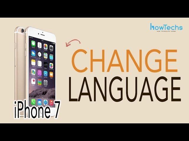 iPhone 7 - How to Change Language