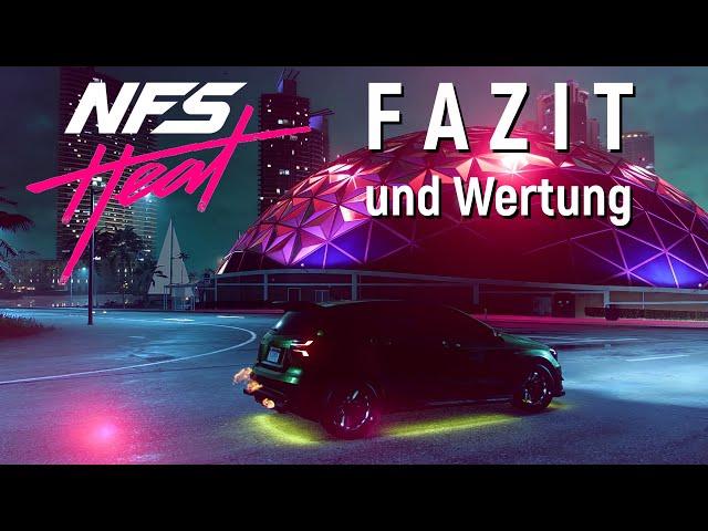 Need for Speed Heat FAZIT // Das beste NFS seit Jahren [deutsch/review/test]