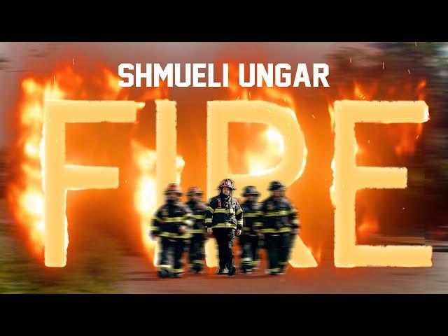 Shmueli Ungar - FIRE! - שמילי אונגר - פייער (Official Music Video)