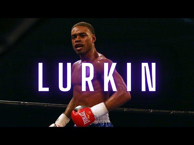 Errol Spence Jr⎪Lurkin