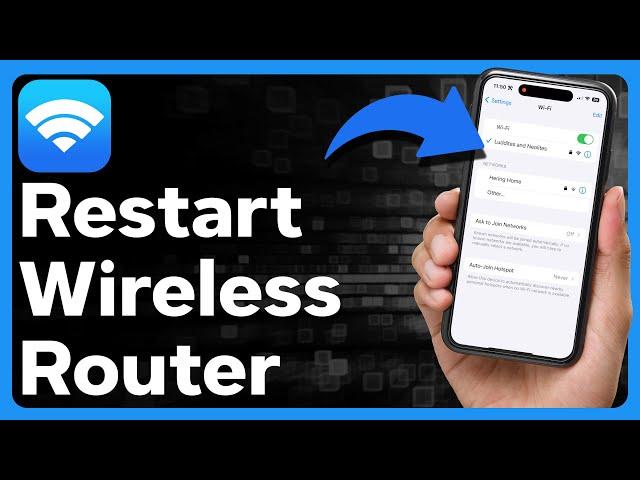 How To Restart Wireless Router On iPhone
