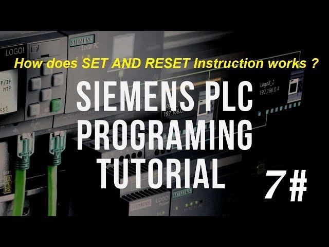 SET RESET Instruction LESSON#7 PLC programming for beginners || TIA PORTAL