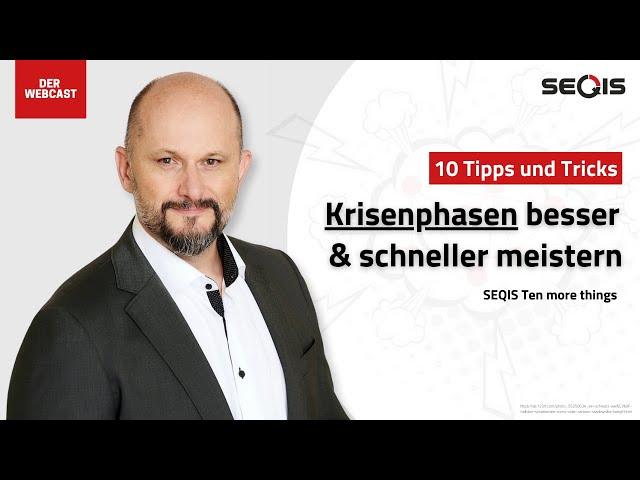 SEQIS: Durch Resilienz Krisen meistern | Ten more things Webinar