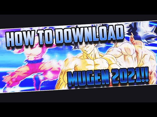 (FREE!) HOW TO DOWNLOAD MUGEN FREE + MMMHD REMIX SCREENPACK!!! | Windows 7/8/10