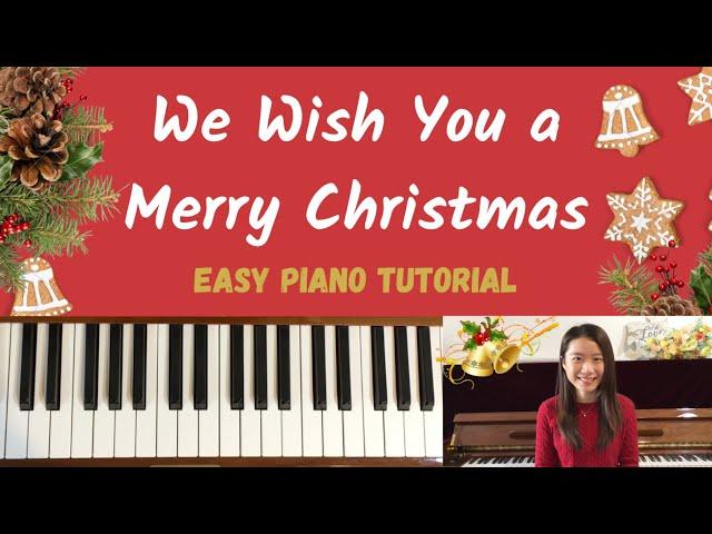 How to play “WE WISH YOU A MERRY CHRISTMAS”? | EASY Piano Tutorial + SHEET MUSIC