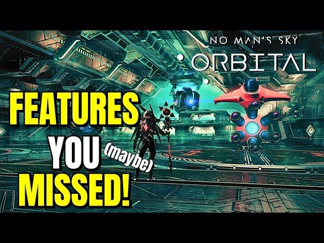 FEATURES YOU MISSED From The No Mans Sky ORBITAL Update 2024!