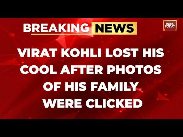 Breaking News: Virat Kohli Confronts Journalist For Photographing Family At Melbourne Airport