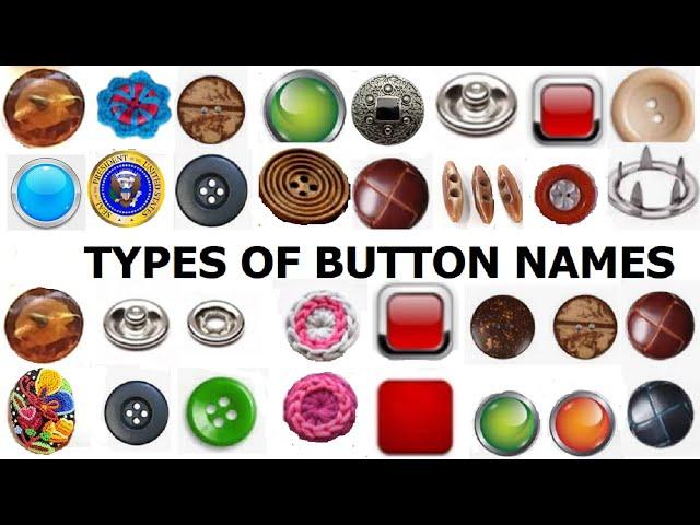 TYPES OF BUTTON NAMES.  বিভিন্ন বোতামের নাম